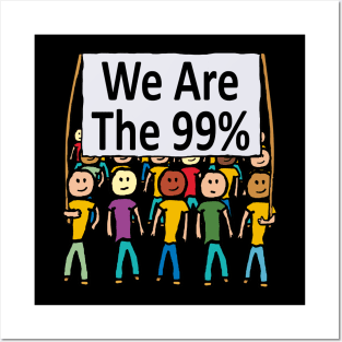 We Are The 99% Posters and Art